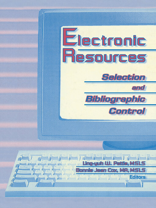 Title details for Electronic Resources by Ling Yuh W Pattie - Available